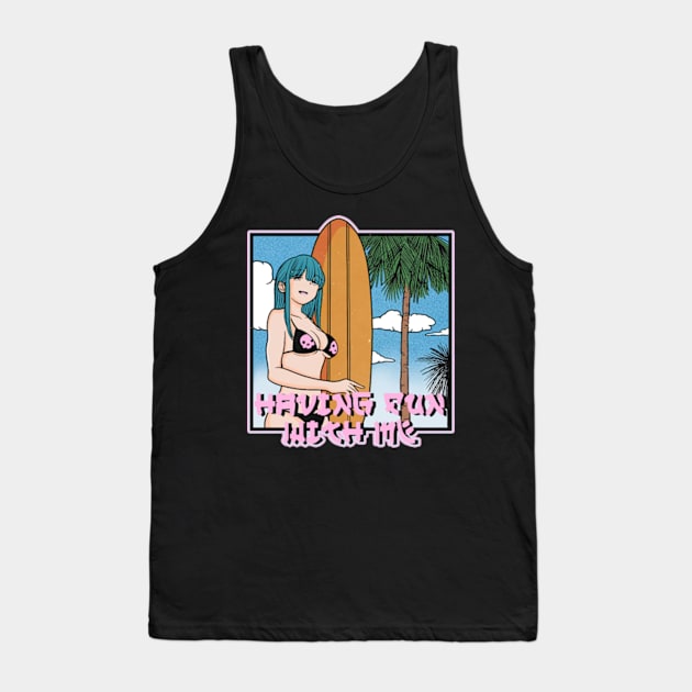 Having Fun With me Tank Top by WongKere Store